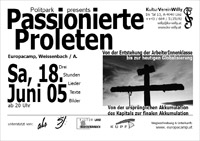 2005: Passionierte Proleten